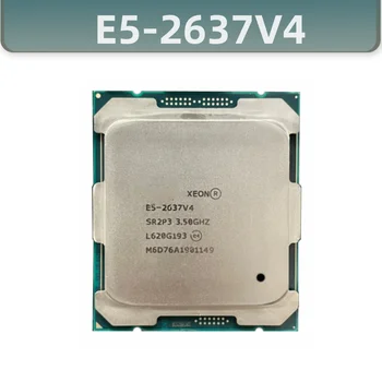 E5-2637V4 Xeon CPU Procesor 3.50 ghz 6-Core 15mb TPD 135W FCLGA2011-3 Pentru Placa de baza X99 E5-2637V4