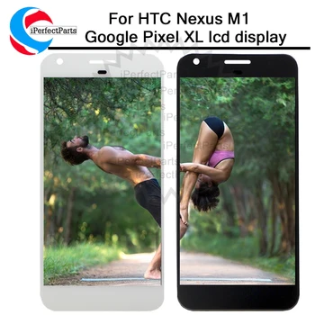 Nou Pentru HTC Nexus M1 Google Pixel XL Display LCD Touch Screen Digitizer Înlocuirea Ansamblului 5.5